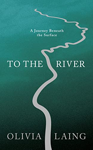 To the River