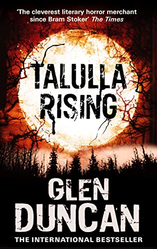 Talulla Rising (The Last Werewolf 2)