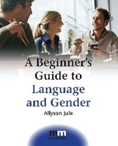 A Beginner's Guide to Language and Gender