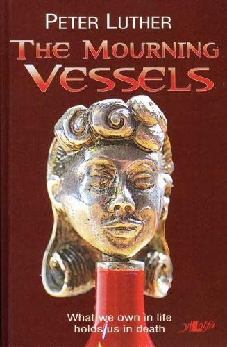 Mourning Vessels, The