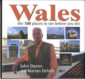 Wales - 100 Places to See Before You Die