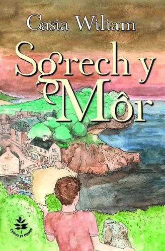 Cyfres yr Onnen: Sgrech y Mor