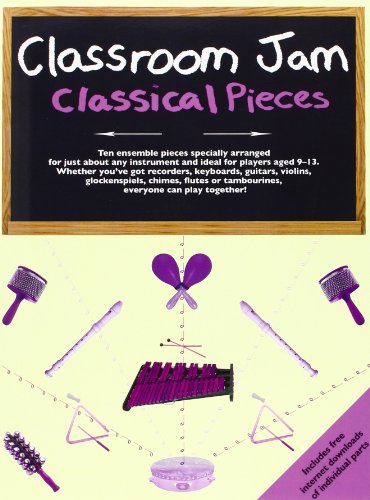 Classroom Jam - Classical Pieces