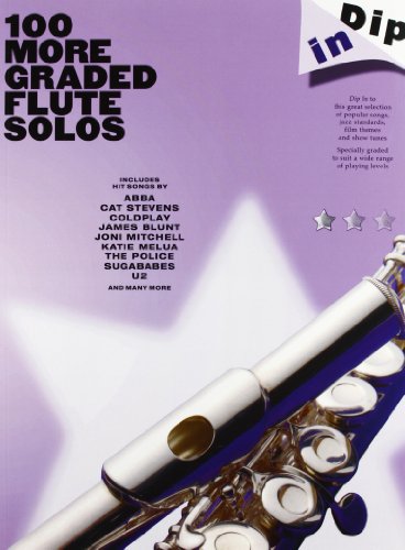 Dip in 100 More Graded Flute Solos