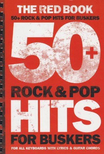 50+ Rock And Pop Hits For Buskers