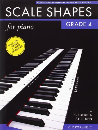 Scale Shapes For Piano - Grade 4 (2nd Edition)