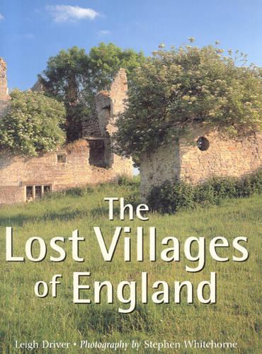 The Lost Villages of England