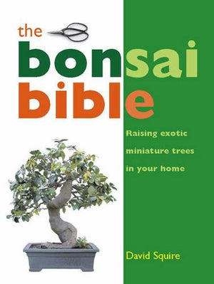 The Bonsai Bible