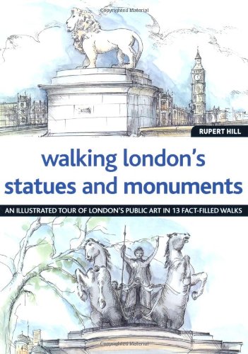 Walking Londons Statues and Monuments
