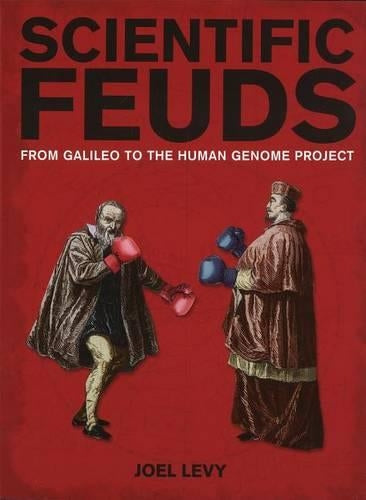 Scientific Feuds