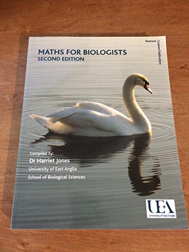 Maths for Biologists Second Edition