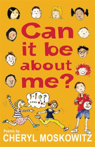 Can It Be About Me?