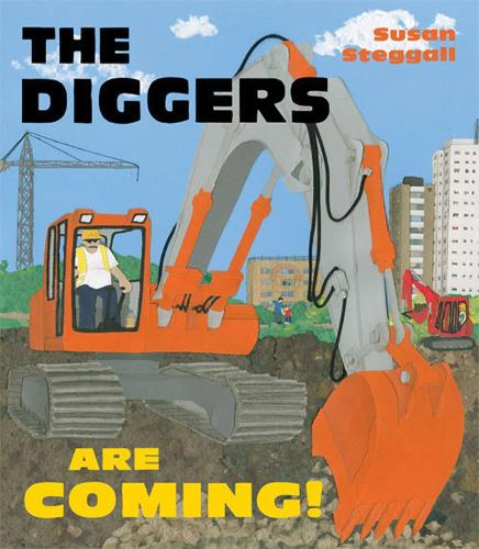 The Diggers are Coming!