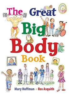 The Great Big Body Book 