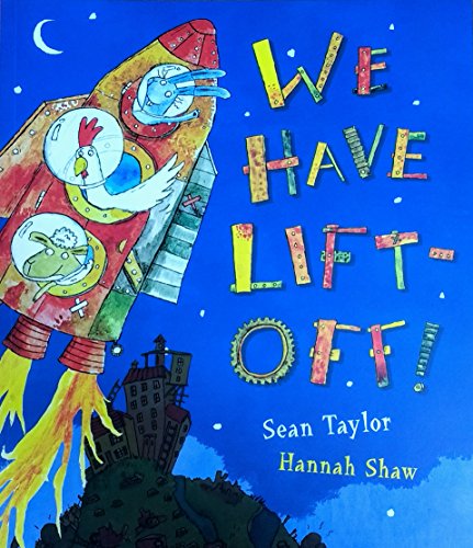 WE HAVE LIFT OFF CHILDREN SPACE ROCKETS PICTURE ST