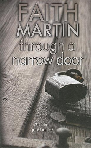 Through A Narrow Door