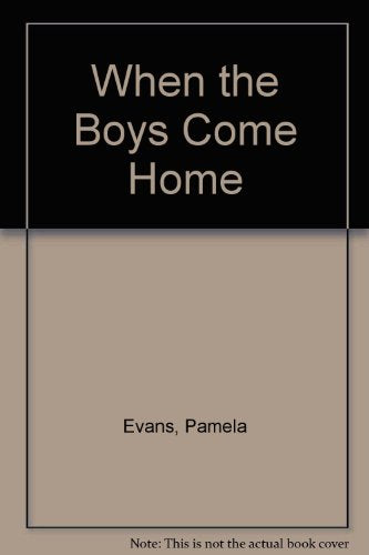 When The Boys Come Home