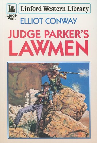 Judge Parker's Lawmen