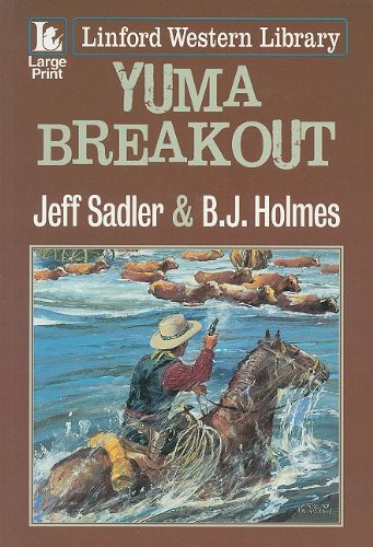 Yuma Breakout