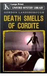 Death Smells Of Cordite 