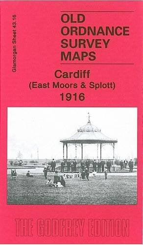 Cardiff (East Moors and Splott) 1916