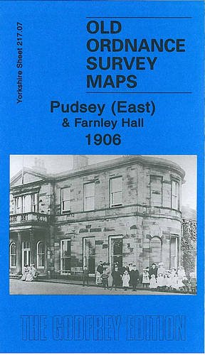 Pudsey (East) and Farnley Hall 1906