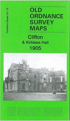 Clifton & Kirklees Hall 1905