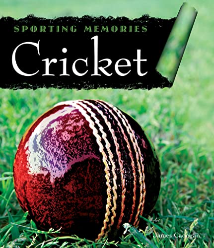 Sporting Memories: Cricket