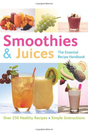 Smoothies and Juices