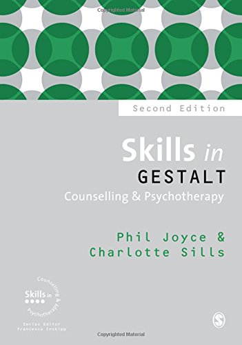 Skills in Gestalt Counselling & Psychotherapy