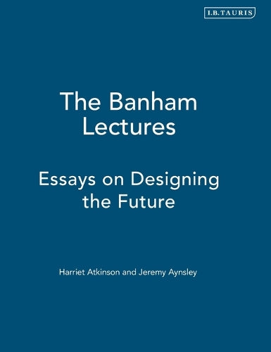The Banham Lectures
