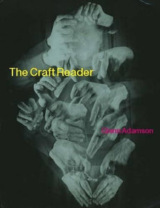 The Craft Reader 