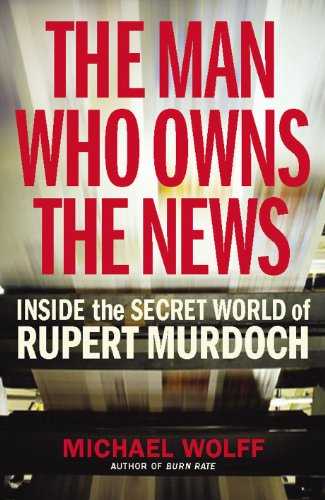 The Man Who Owns the News