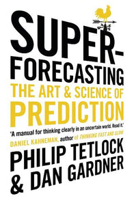 Superforecasting 