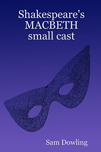 Shakespeare's MACBETH Small Cast