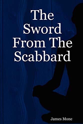 The Sword From The Scabbard