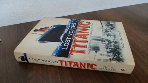 Lost Voices from the "Titanic"