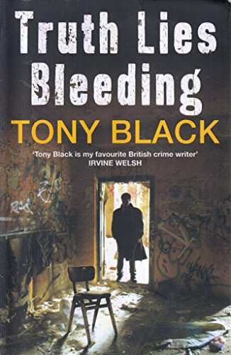 Truth Lies Bleeding