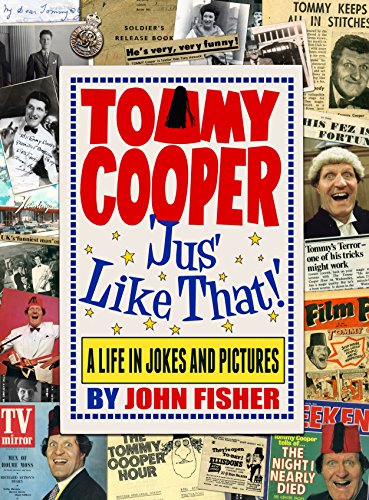 Tommy Cooper 'Jus' Like That!'