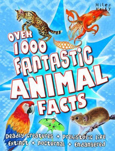 Over 1000 Fantastic Animal Facts 