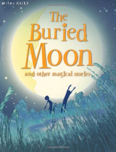 The Buried Moon and Other Stories