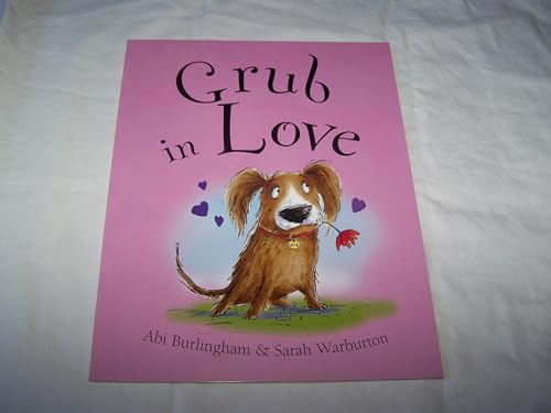 Grub in Love