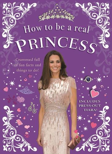 How to be a Real Princess