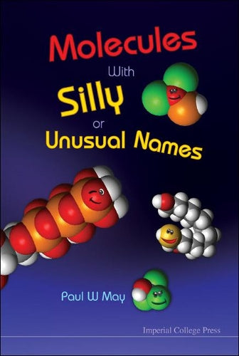 Molecules With Silly Or Unusual Names