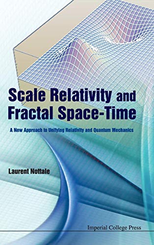Scale Relativity And Fractal Space-time: A New Approach To Unifying Relativity And Quantum Mechanics
