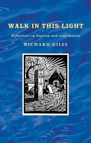 Walk In This Light