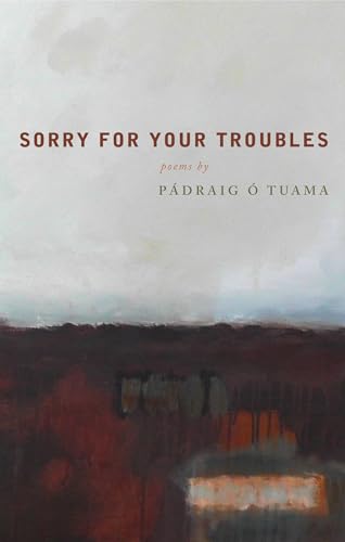 Sorry For Your Troubles