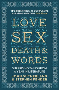 Love, Sex, Death and Words 