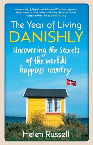The Year of Living Danishly