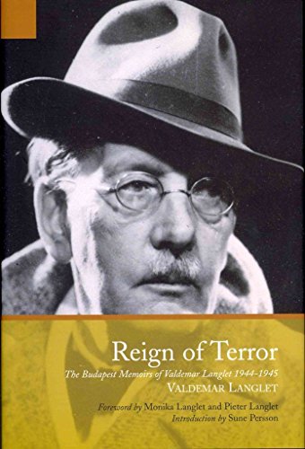 Reign of Terror: The Budapest Memoir of Valdemar Langlet
